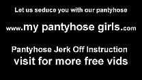 Hotties In Pantyhose Stockings JOI Videos