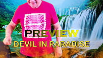 PREVIEW OF DEVIL IN PARADISE WITH AGARABAS AND OLPR