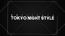 Tokyo Night Style TNS-008 part 2 Eats Her Own Cum