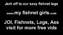 I found out about your little fishnets fetish JOI