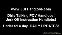 Jerk Off Instructions and POV Handjob Vids