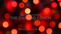 The Casting Couch-Part One- The Hotwife-Katrina Naglo