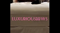 Luxuriousbbws - teaser BBW PAWG GETTING SMASHED BY BBC