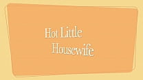 The Hot Little Housewife-Starring Lydia Reynolds
