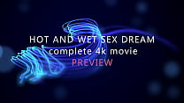 PREVIEW OF SUPER WET DREAM