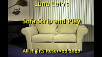 Luna Lain's hot play as she takes everything off to show and play with her pretty pussy.  HD!