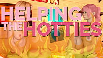 HELPING THE HOTTIES ep. 112 – Hot, gorgeous women in dire need? Of course we are helping out!
