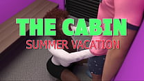 THE CABIN ep.36 – Time for a lewd and lustful summer vacation