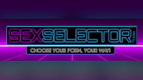 SEX SELECTOR - Hispanic Hotties Collection Featuring Selena Ivy, Sherrie Moon, Xxlayna Marie & More