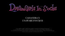 Cassandra's Sockjob and Cock Tease - (DreamgirlsClips.com)
