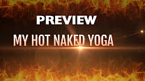 PREVIEW OF MY SUPER HOT NAKED YOGA WITH AGARABAS AND OLPR
