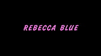 Rebecca Blue Can Spin Around And Keep It Inside