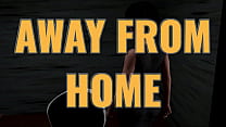 AWAY FROM HOME Ep. 81 – Mystery, humor, detective work and a bunch of naughty MILFs