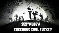 Sexy BBW Succubus Soul Sucker - Preview